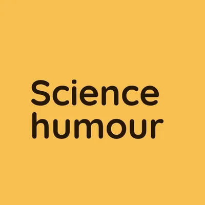 Science Humour | Science memes profile