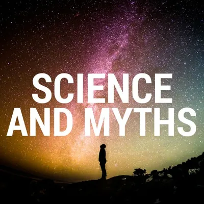 Science and Myths profile