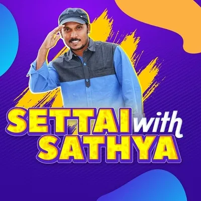 SETTAI WITH SATHYA profile