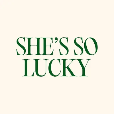 She’s So Lucky Podcast profile