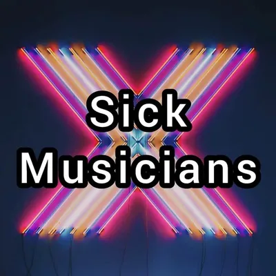 Sick Musicians profile