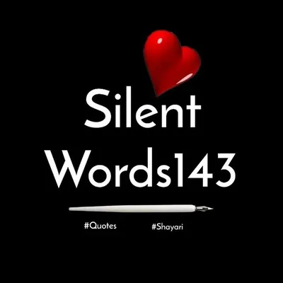 Silent Words 🥀 profile