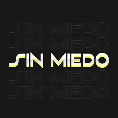 SIN MIEDO profile