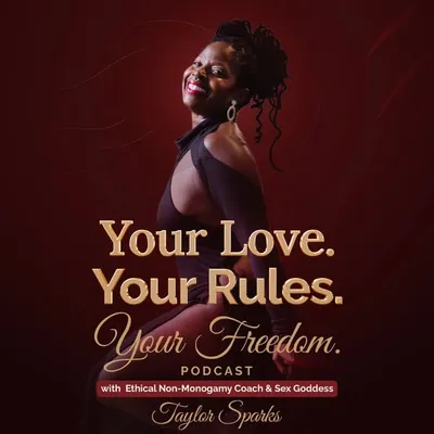 Your Love. Your Rules. Your Freedom. Podcast profile