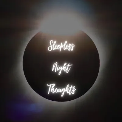 Sleepless Night Thought profile