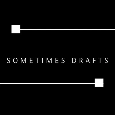 Sometimes Drafts profile
