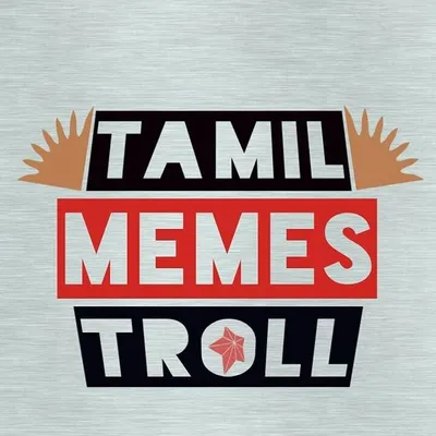 Tamil Memes Troll profile