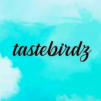 tastebirdz 🧿 ( 🎯 15 K ) profile