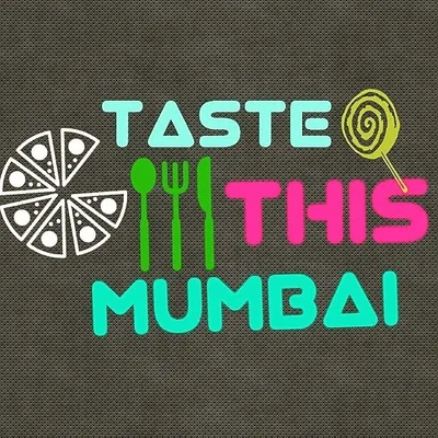 Taste this Mumbai profile