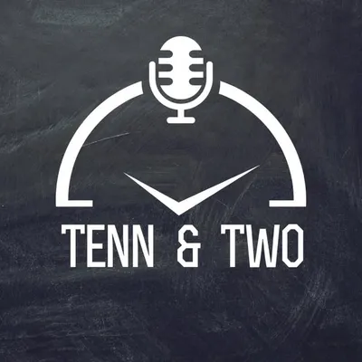Tenn & Two Podcast profile