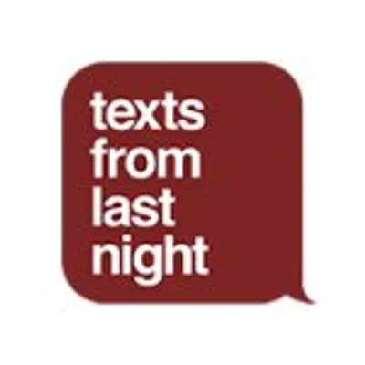 TFLN: Texts From Last Night profile