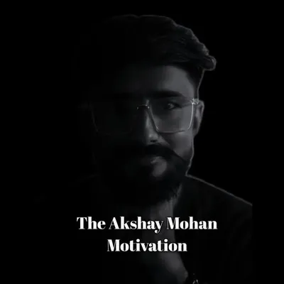 The Akshay Mohan Motivaton profile