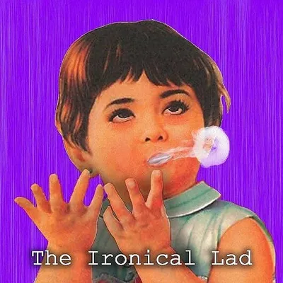 The_Ironical_lad profile