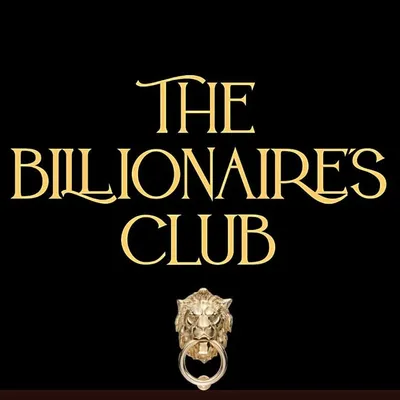 The Billionaire’s Club ™ profile