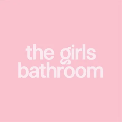The Girls Bathroom profile