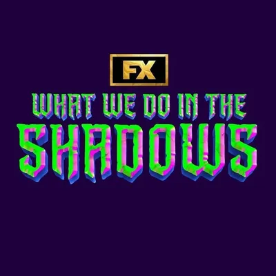 What We Do in the Shadows