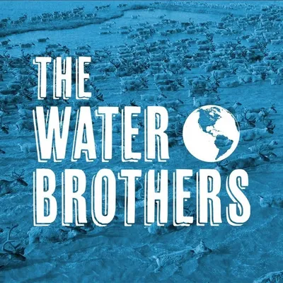 The Water Brothers profile