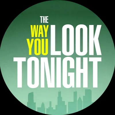 The Way You Look Tonight profile