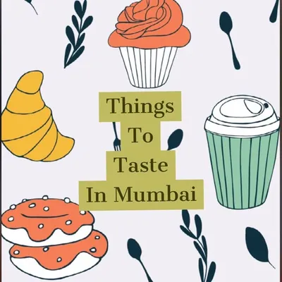 Things To Taste In Mumbai profile