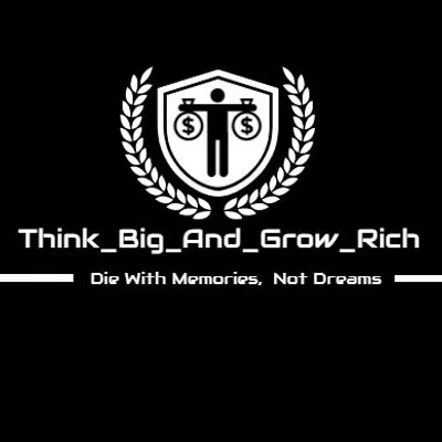 think big and grow rich profile
