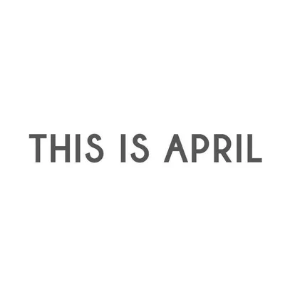 THIS IS APRIL profile