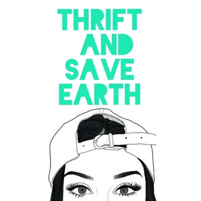 Thrift And Save Earth ๐ profile