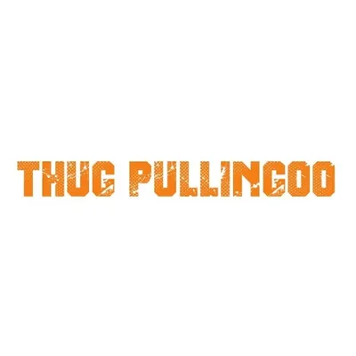 Thug Pullingoo ™ profile