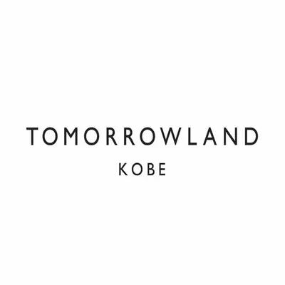 TOMORROWLAND KOBEエリア profile