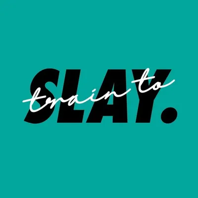 #TrainToSlay profile
