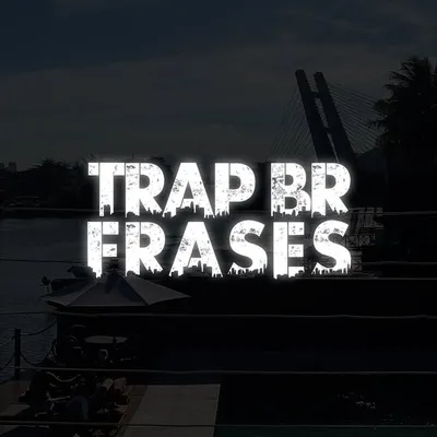 TrapBr Frases ๐ง๐ท profile