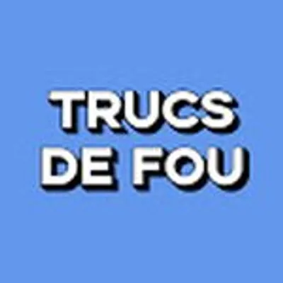 Trucs De Fou profile