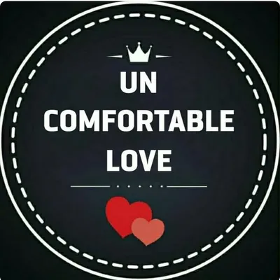 un.comfortable love profile