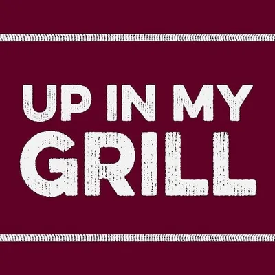 Up In My Grill profile