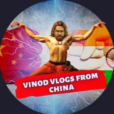 Vinod Vlogs form China profile