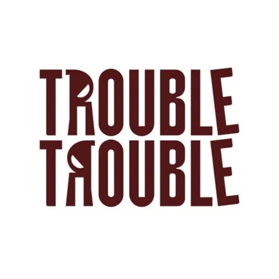 Trouble Trouble profile