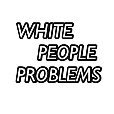 White People Problems profile