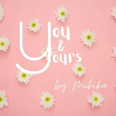 You and yours by Mihika🧿 profile