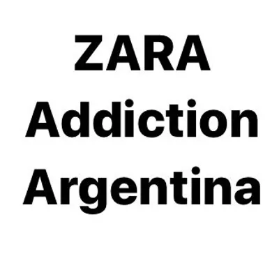 Zara Addiction Argentina profile